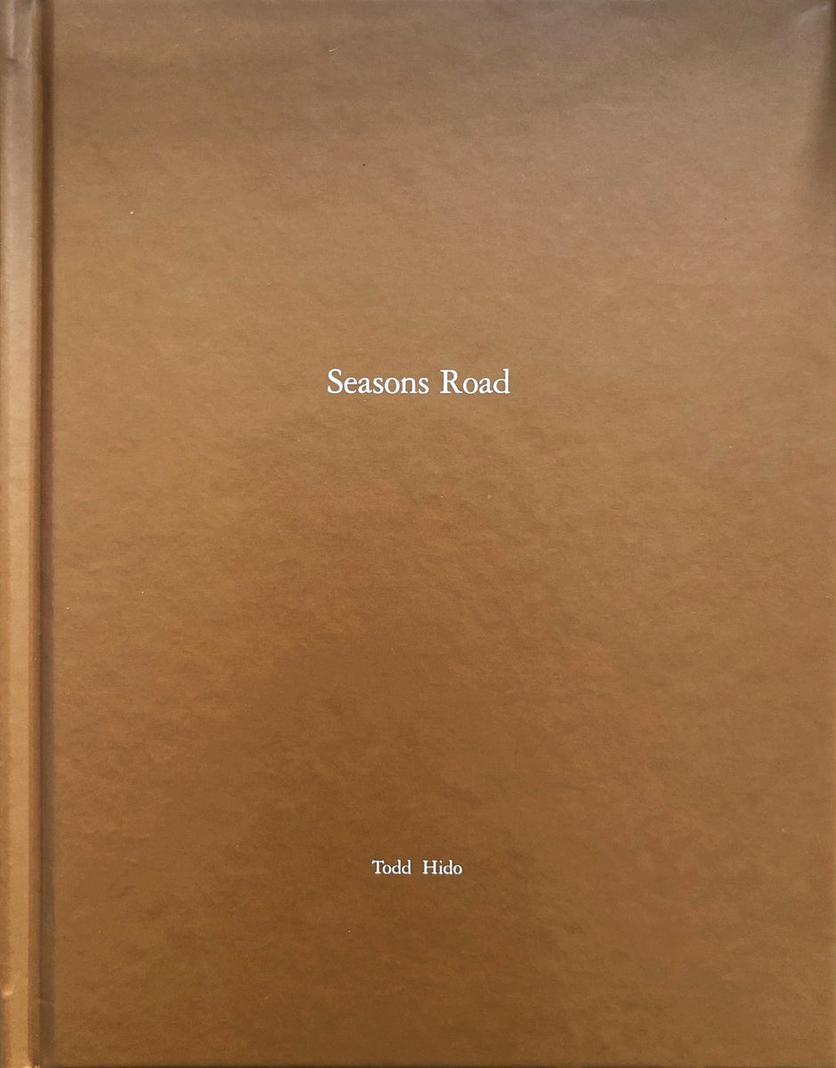 Todd Hido)(Seasons Road) – Humble Books