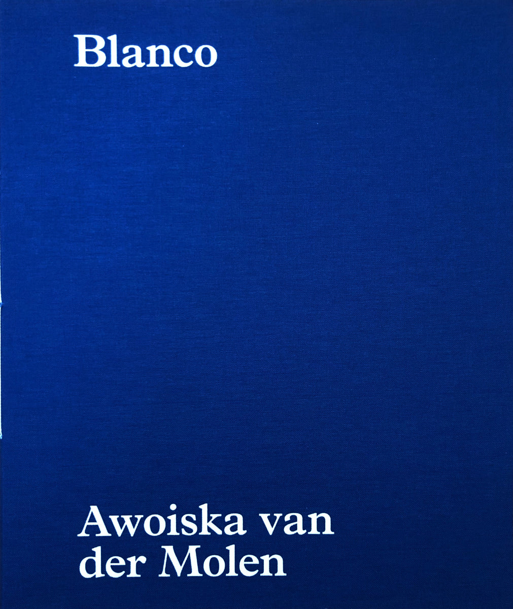 Blanco　Awoiska van der Molen Awoiska van der Molen)(Blanco) – Humble Books