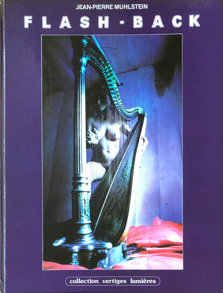 Jean-Pierre Muhlstein)(Flash Back) – Humble Books