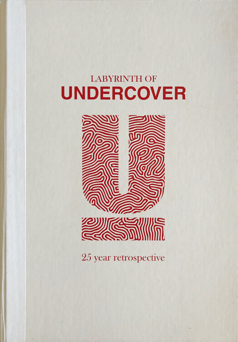 【新品、本物、当店在庫だから安心】 Labyrinth of UNDERCOVER - 25 Year Retrospective) – Humble Books アート・デザイン・音楽
