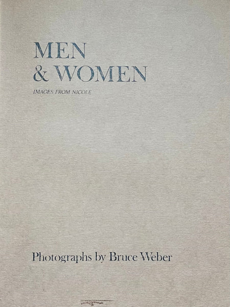 (Bruce Weber)(Men & Women)(Images from Nicole)