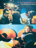 (Ari Marcopoulos)(Transitions and Exits)