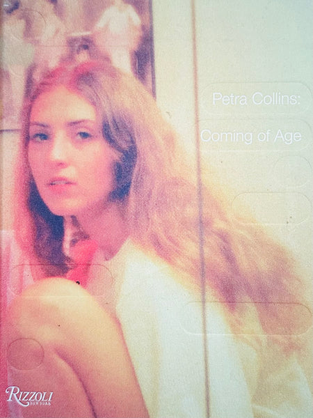 (Petra Collins)(Coming of Age)