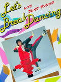 (Hiroshi Kasai)(Let’s Break Dancing)