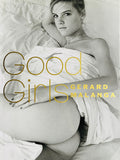 (Gerard Malanga)(Good Girls)