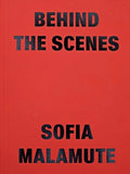 (Sofia Malamute)(Behind the Scenes)