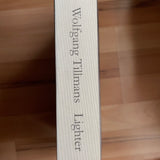 (Wolfgang Tillmans)(Lighter)