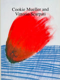 (Cookie Mueller and Vittorio Scarpati)