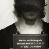 (Brutus 01/Apr/2007)(+Margiela DVD)