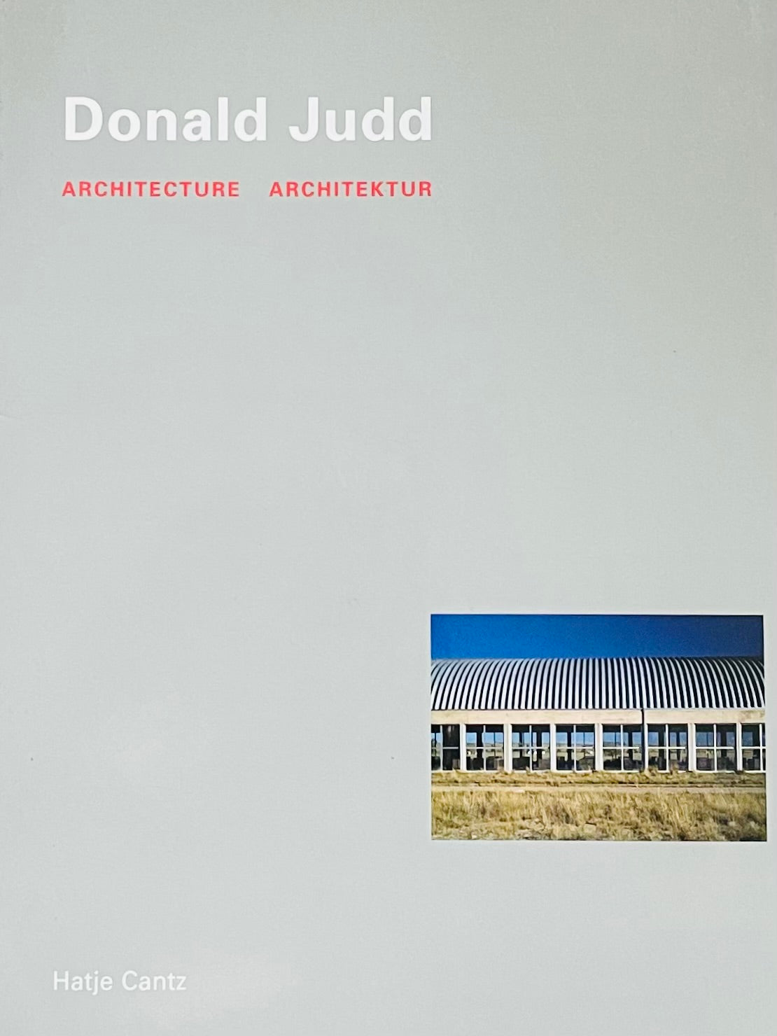 Donald Judd)(Architecture)(Architektur) – Humble Books