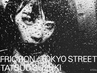 (Tatsuo Suzuki)(Friction/Tokyo Street)