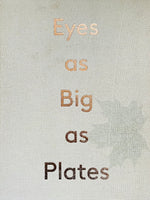 (Karoline Hjorth and Riitta Ikonen)(Eyes as Big as Plates)