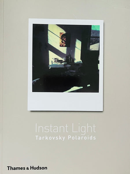 (Andrey Tarkovsky)(Instant Light)