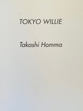 (Takashi Homma)(Tokyo Willie)