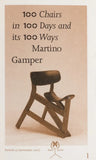 (Martino Gamper)(100 Chairs in 100 Days and its 100 Ways)