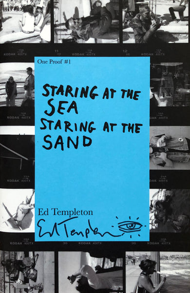 (Ed Templeton)(Staring at the Sea Staring at the Sand)