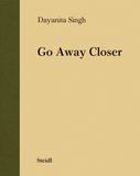 (Dayanita Singh)(Go Away Closer)