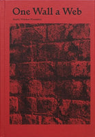(Stanley Wolukau-Wanambwa)(One Wall a Web)
